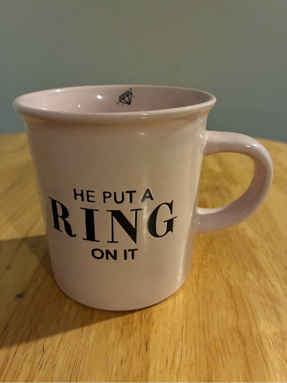 Pink 'He Put a Ring On It' Ceramic Coffee Mug